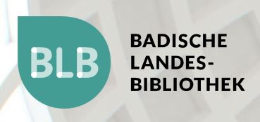 BLB - Badische Landesbibliothek Karlsruhe BLB - Badische Landesbibliothek Karlsruhe