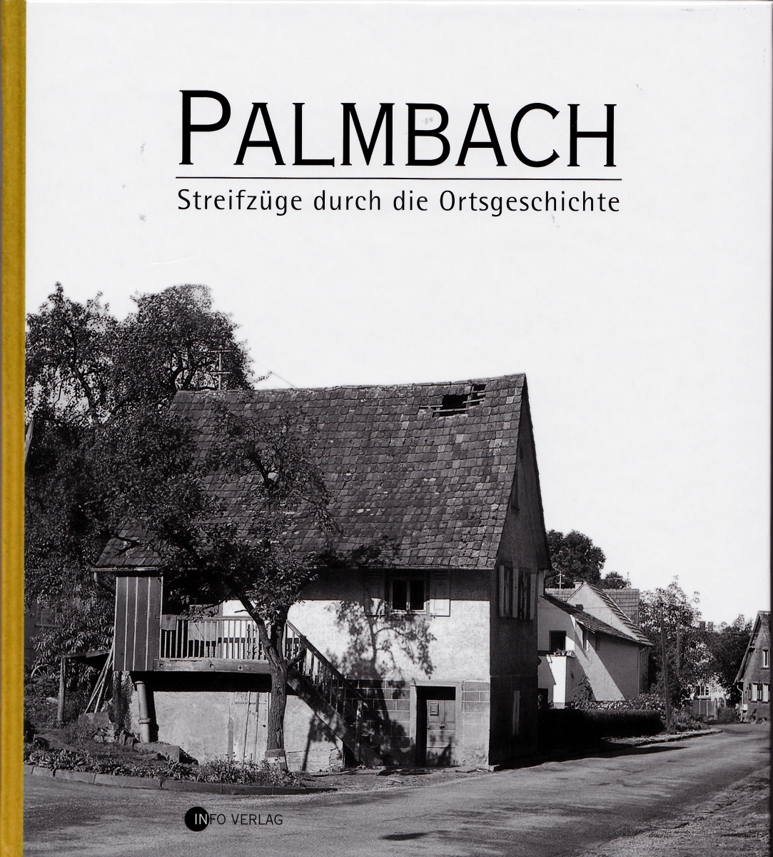 Buch: Palmbach - Streifzüge durch die Ortsgeschichte Buch: Palmbach - Streifzüge durch die Ortsgeschichte