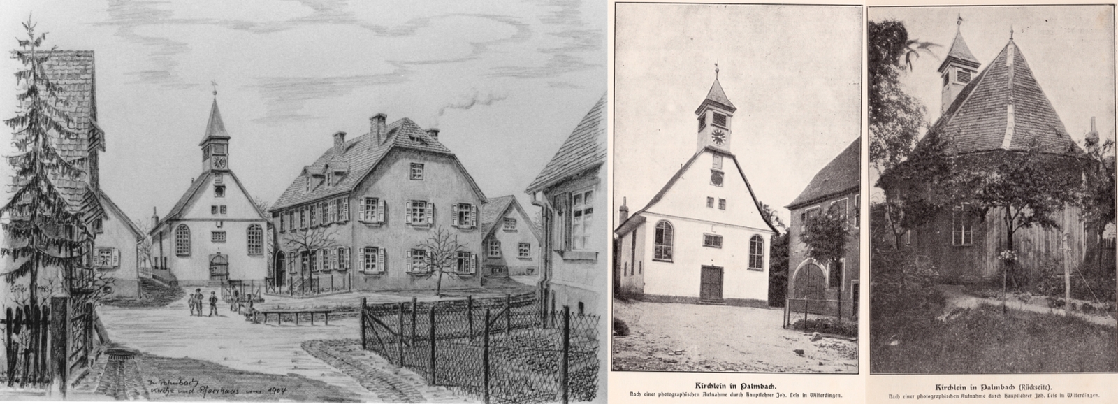 Die erste Kirche in Palmbach, erbaut im Jahre 1725 Die erste Kirche in Palmbach, erbaut im Jahre 1725